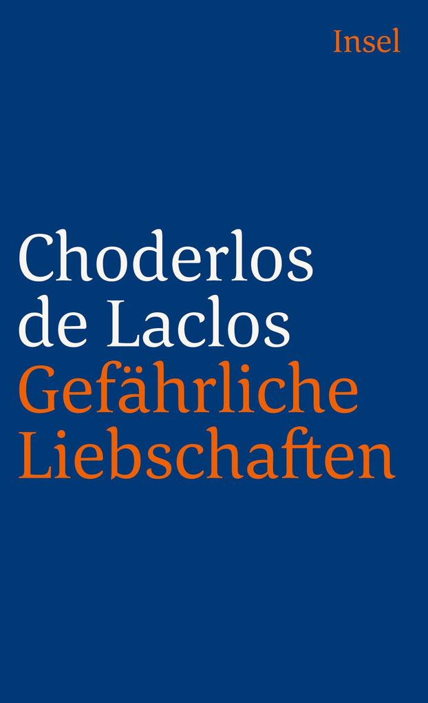 Produktbild: Gefährliche Liebschaften | Choderlos de Laclos