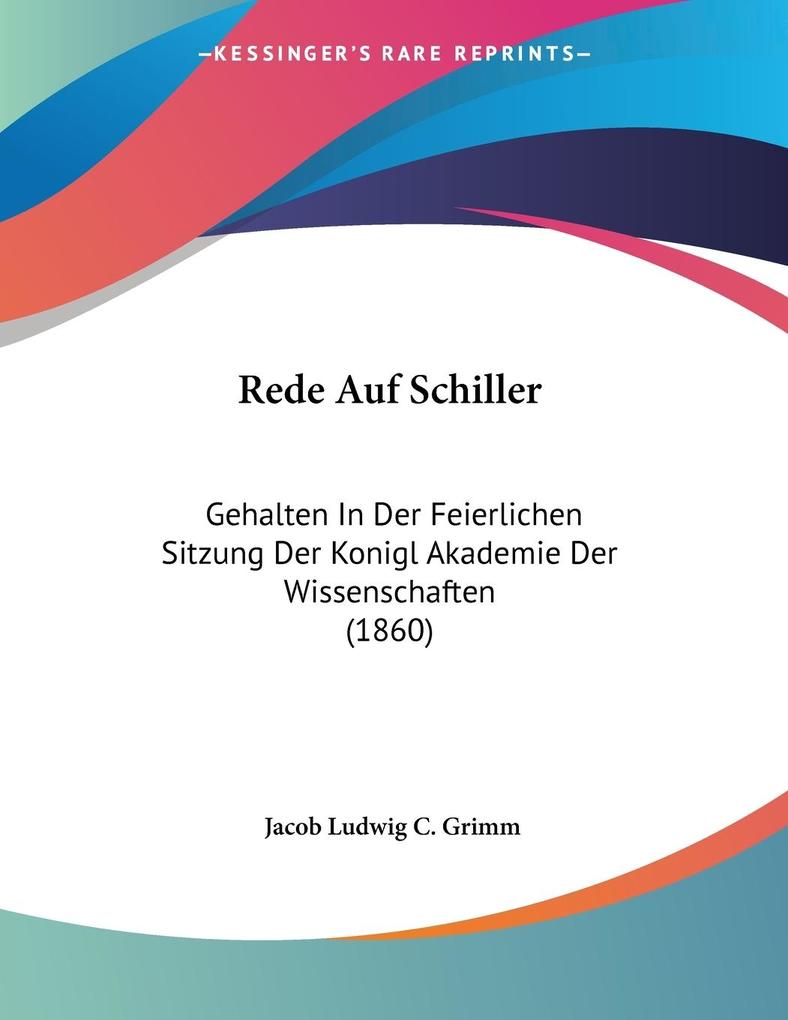 Produktbild: Rede Auf Schiller | Jacob Ludwig C. Grimm