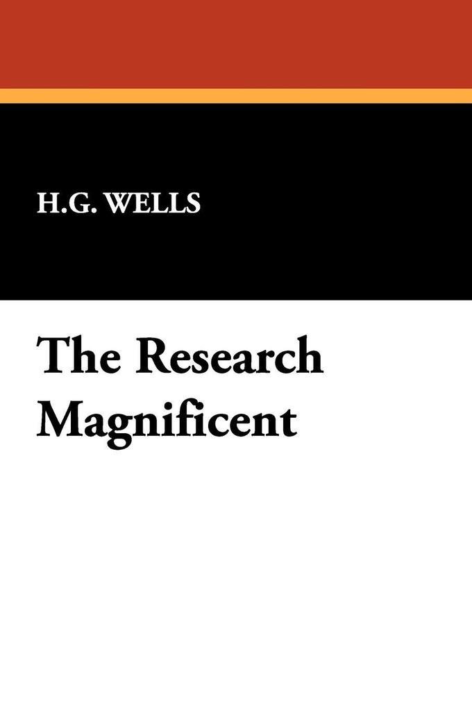 Produktbild: The Research Magnificent | H. G. Wells