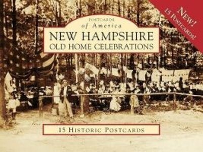 New Hampshire Old Home Celebrations als Buch (gebunden)