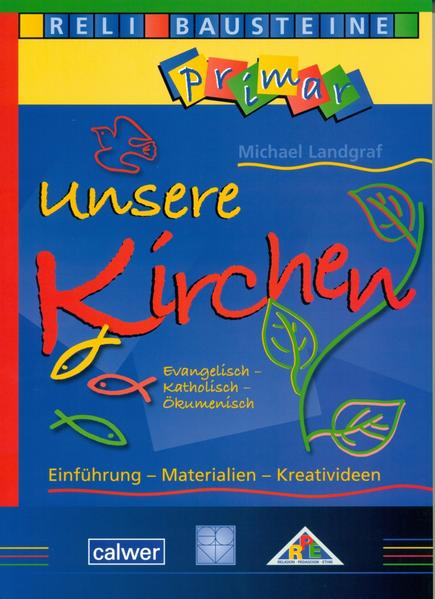 Produktbild: Unsere Kirchen Evangelisch - Katholisch - Ökumenisch | Michael Landgraf