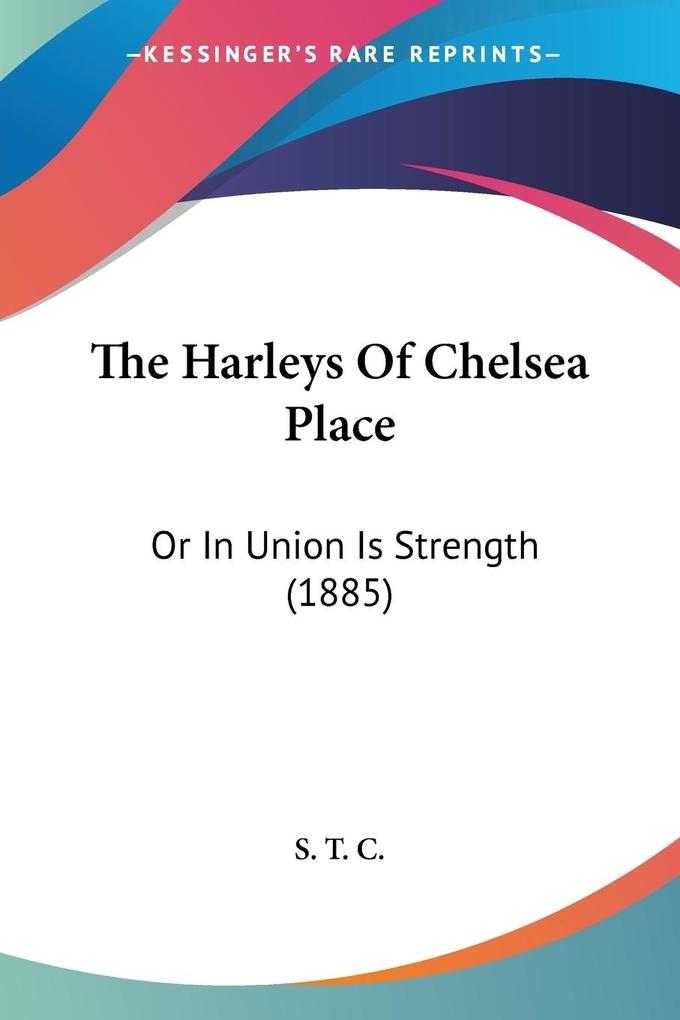 The Harleys Of Chelsea Place als Taschenbuch