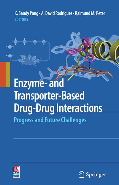 Produktbild: Enzyme- and Transporter-Based Drug-Drug Interactions