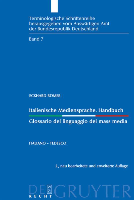 Produktbild: Italienische Mediensprache. Handbuch / Glossario del linguaggio dei mass media | Eckhard Römer