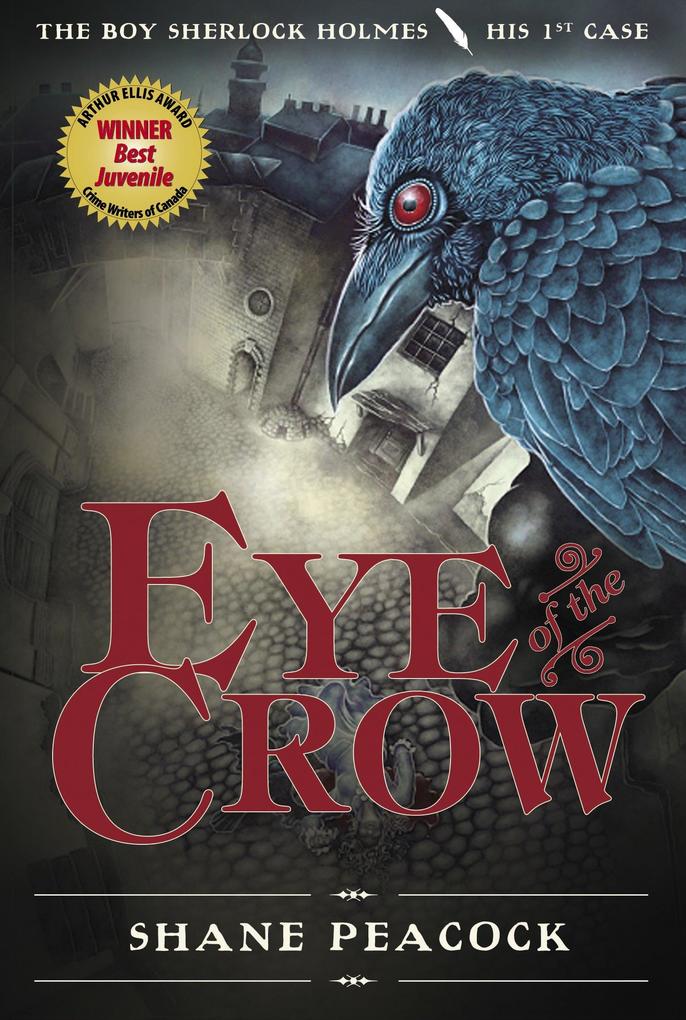 Produktbild: Eye of the Crow | Shane Peacock