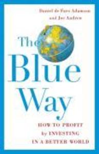 Produktbild: The Blue Way | Daniel de Faro Adamson, Joe Andrew