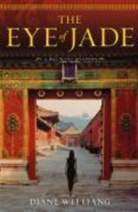 Produktbild: The Eye of Jade | Diane Wei Liang