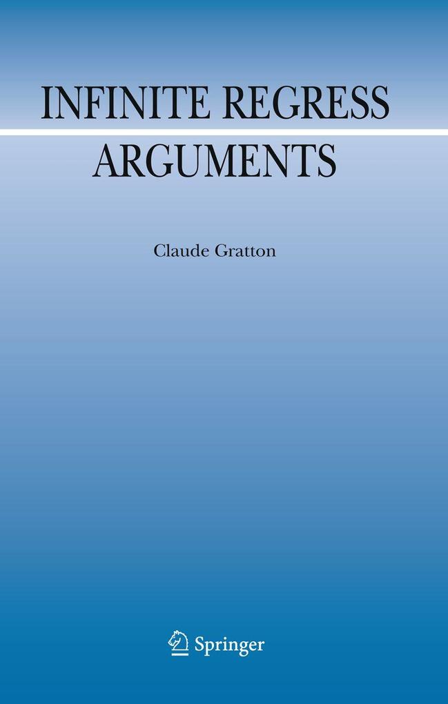 Produktbild: Infinite Regress Arguments | Claude Gratton