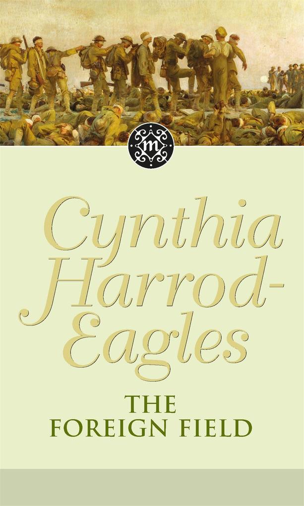 Produktbild: The Foreign Field | Cynthia Harrod-Eagles