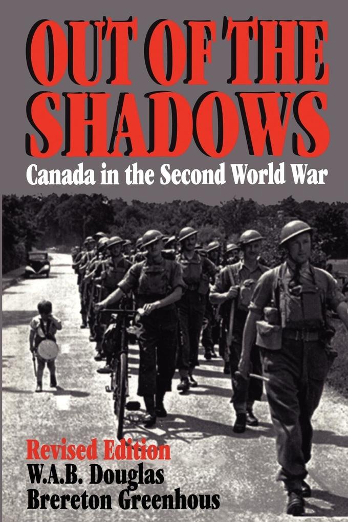 Produktbild: Out of the Shadows | Brereton Greenhous, W. A. B. Douglas
