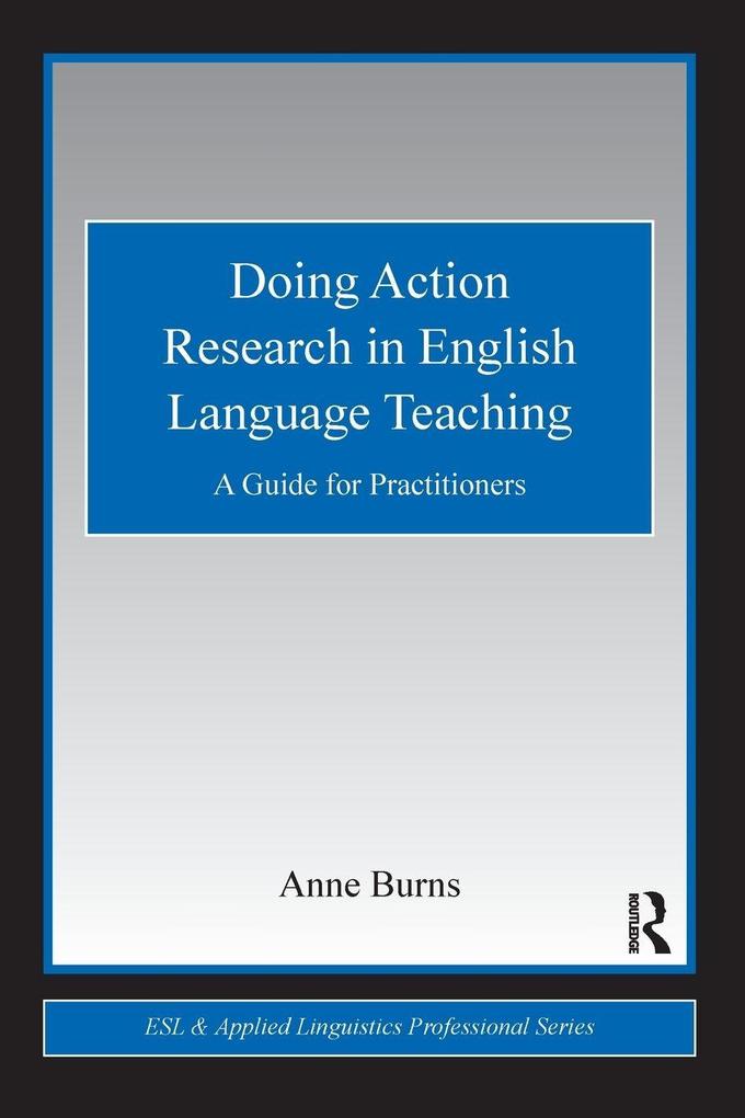 Produktbild: Doing Action Research in English Language Teaching | Anne Burns