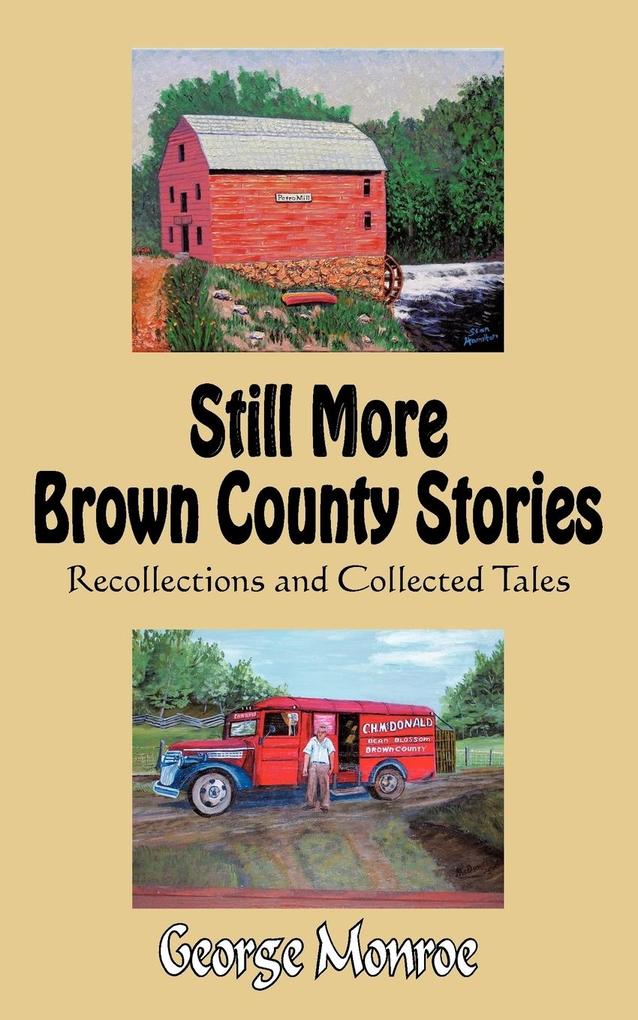 Still More Brown County Stories als Taschenbuch