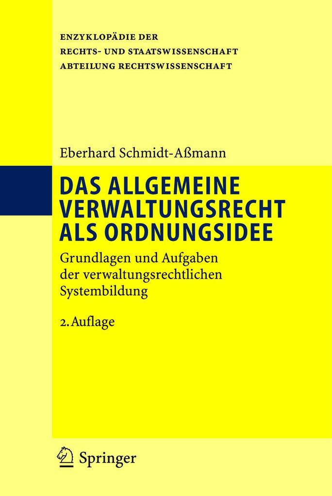Produktbild: Das allgemeine Verwaltungsrecht als Ordnungsidee | Eberhard Schmidt-Aßmann