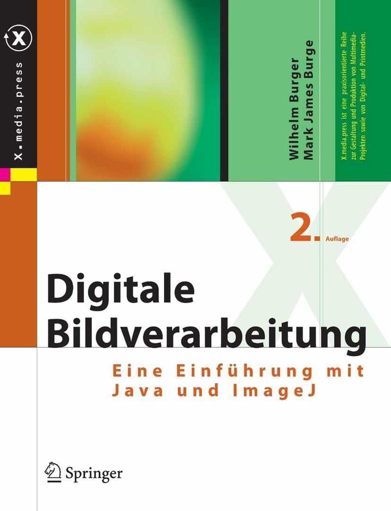 Produktbild: Digitale Bildverarbeitung | Mark James Burge, Wilhelm Burger