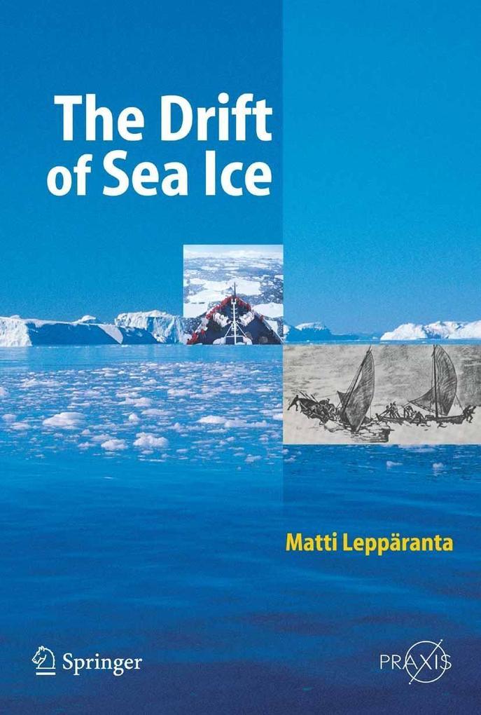 Produktbild: The Drift of Sea Ice | Matti Leppäranta