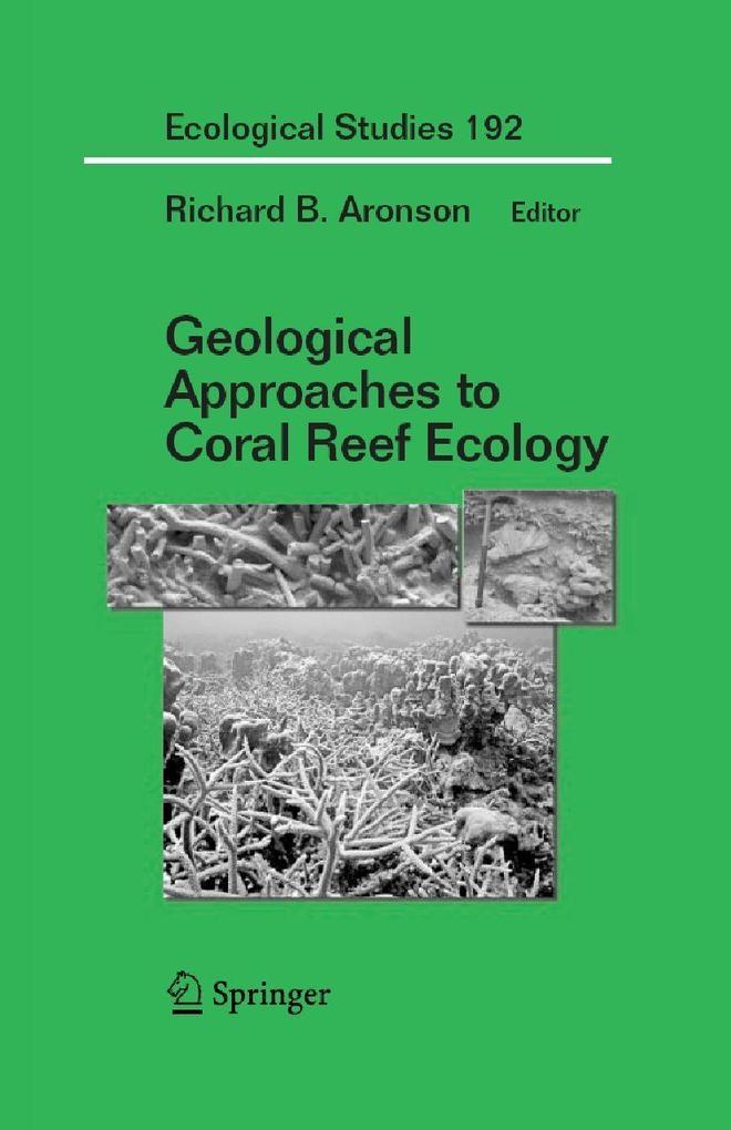 Produktbild: Geological Approaches to Coral Reef Ecology