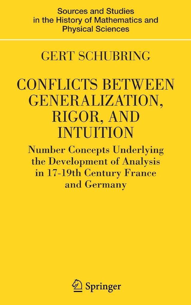 Produktbild: Conflicts Between Generalization, Rigor, and Intuition | Gert Schubring