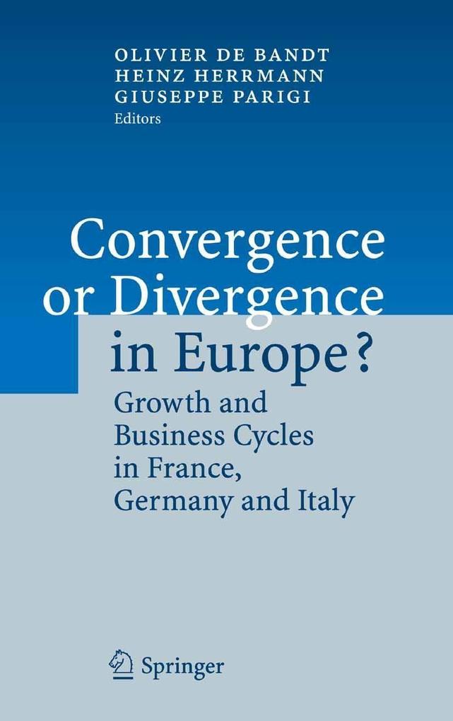 Produktbild: Convergence or Divergence in Europe?