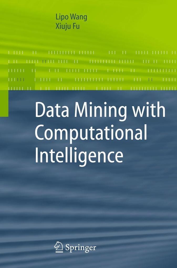 Produktbild: Data Mining with Computational Intelligence | Lipo Wang, Xiuju Fu