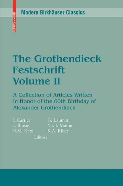Weitere Ansicht: The Grothendieck Festschrift, Volume II