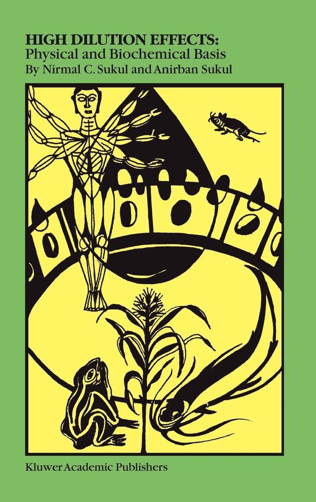 Produktbild: High Dilution Effects: Physical and Biochemical Basis | Anirban Sukul, Nirmal C. Sukul
