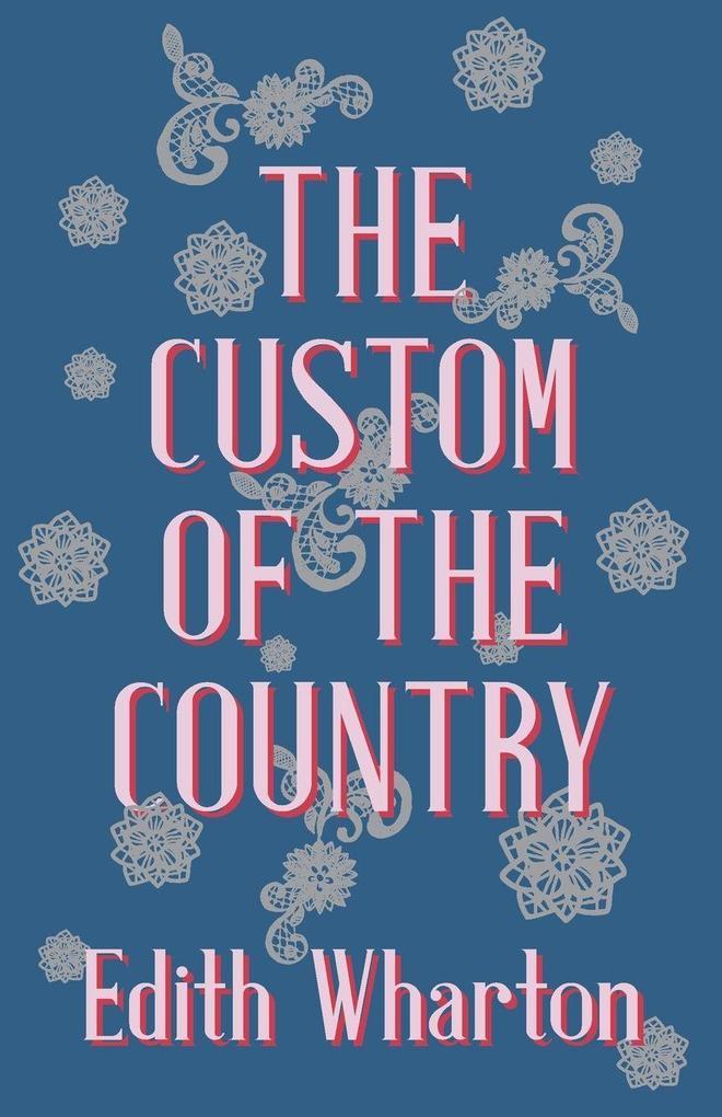 Produktbild: The Custom of the Country | Edith Wharton