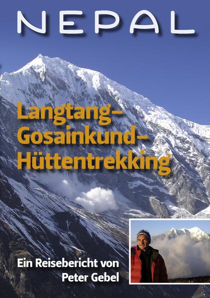 Produktbild: Nepal Langtang-Gosainkund-Hüttentrekking | Peter Gebel