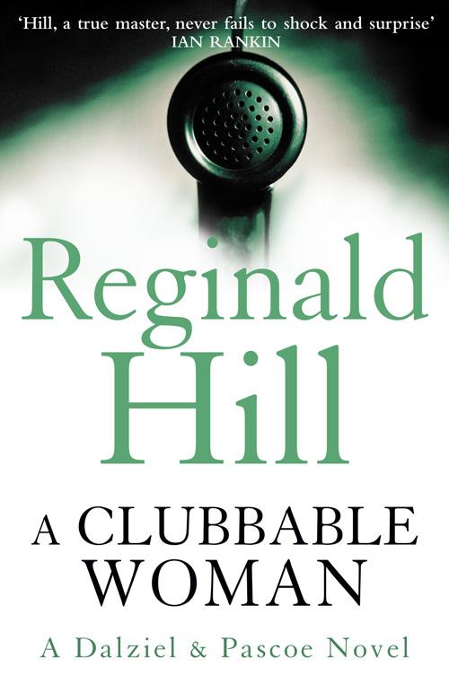 Produktbild: A Clubbable Woman | Reginald Hill
