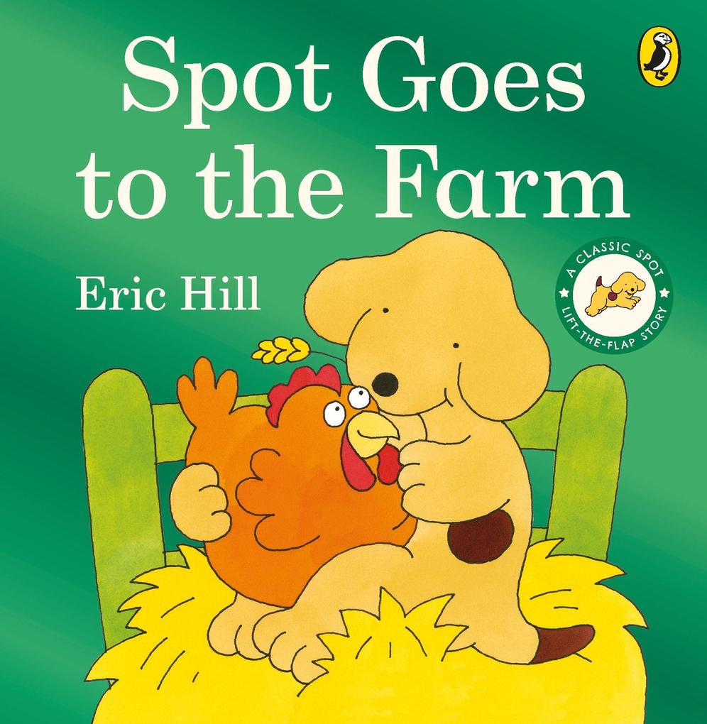 Produktbild: Spot Goes to the Farm | Eric Hill