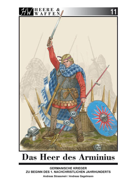 Produktbild: Das Heer des Arminius | Andreas Strassmeir, Andreas Gagelmann