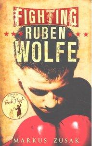 Produktbild: Fighting Ruben Wolfe | Markus Zusak