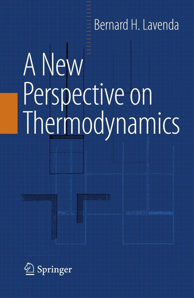 Produktbild: A New Perspective on Thermodynamics | Bernard H. Lavenda