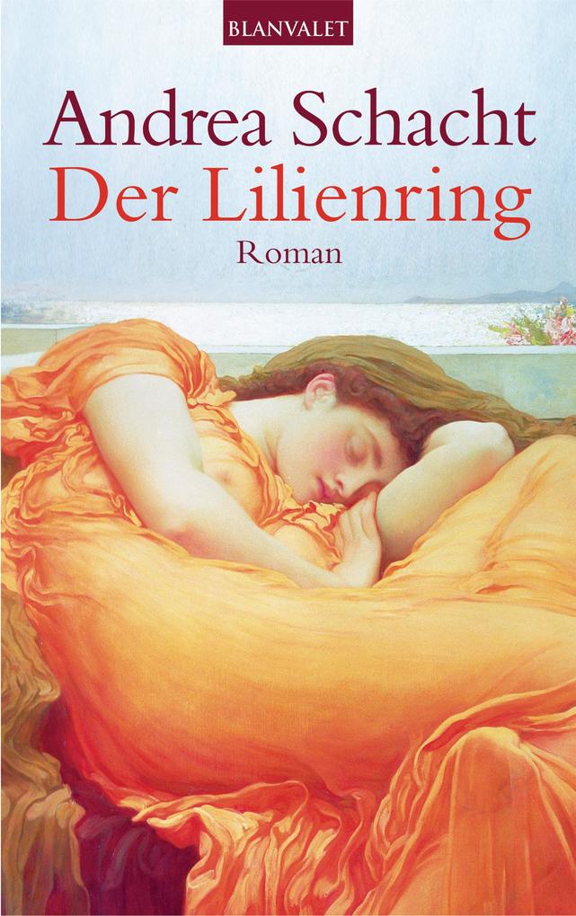 Produktbild: Der Lilienring | Andrea Schacht