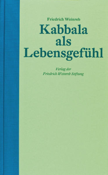 Produktbild: Kabbala als Lebensgefühl | Friedrich Weinreb