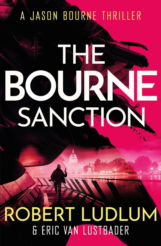 Produktbild: Robert Ludlum's The Bourne Sanction | Eric Van Lustbader