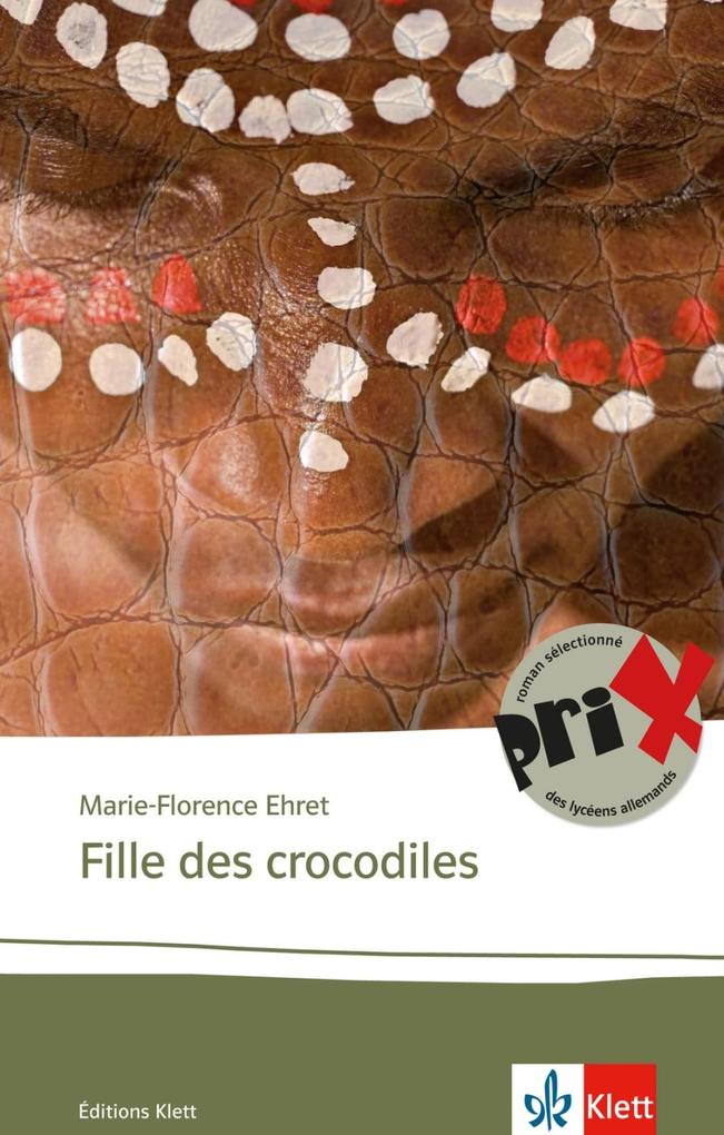 Produktbild: Fille des crocodiles | Marie-Florence Ehret