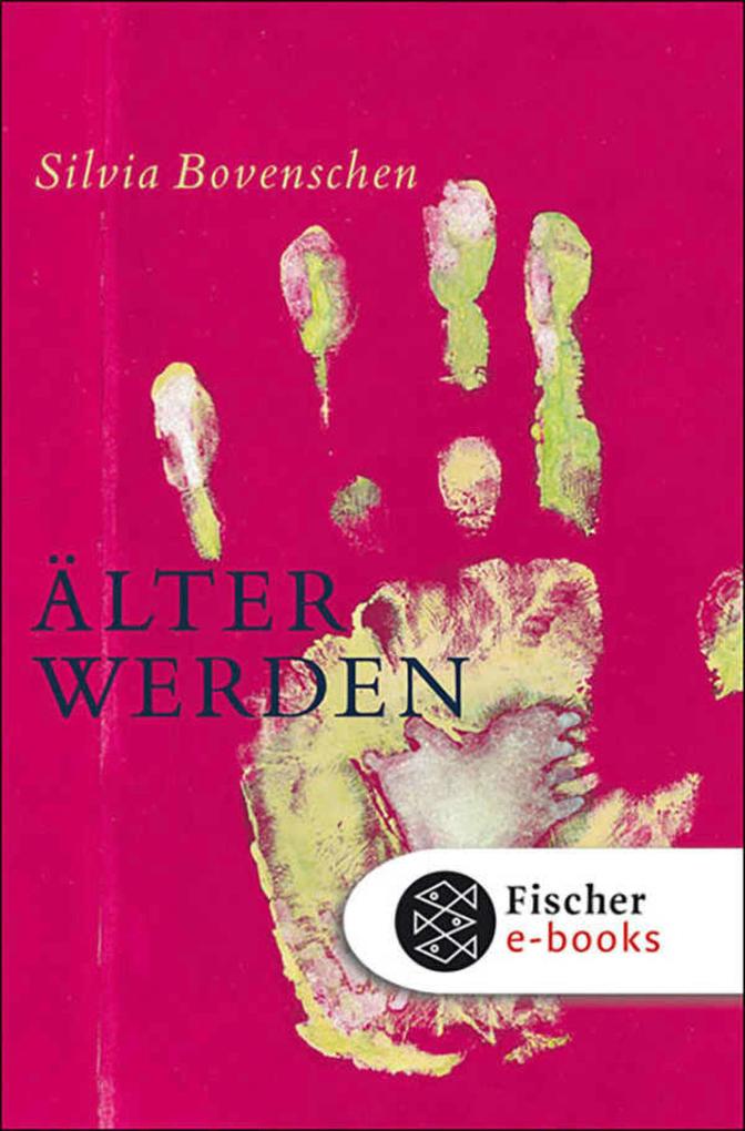 Produktbild: Älter werden | Silvia Bovenschen