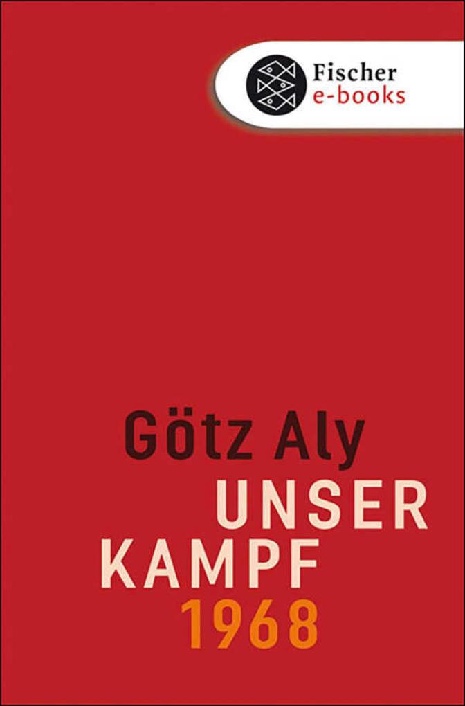 Produktbild: Unser Kampf | Götz Aly