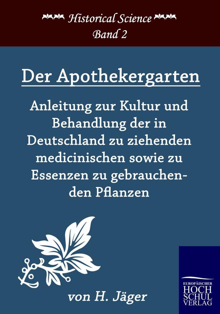 Produktbild: Der Apothekergarten | H. Jäger