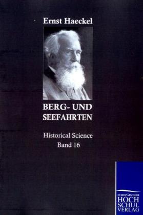 Produktbild: Berg- und Seefahrten | Ernst Haeckel