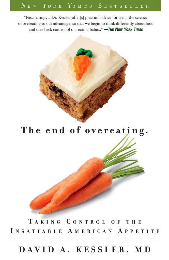 Produktbild: The End of Overeating | David A. Kessler