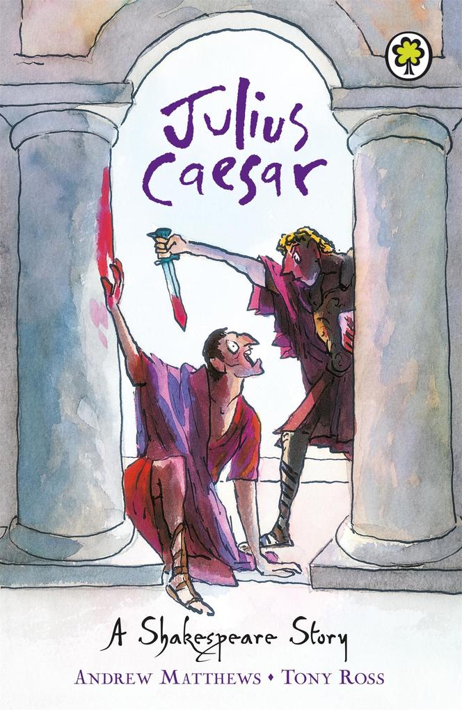 Produktbild: A Shakespeare Story: Julius Caesar | Andrew Matthews