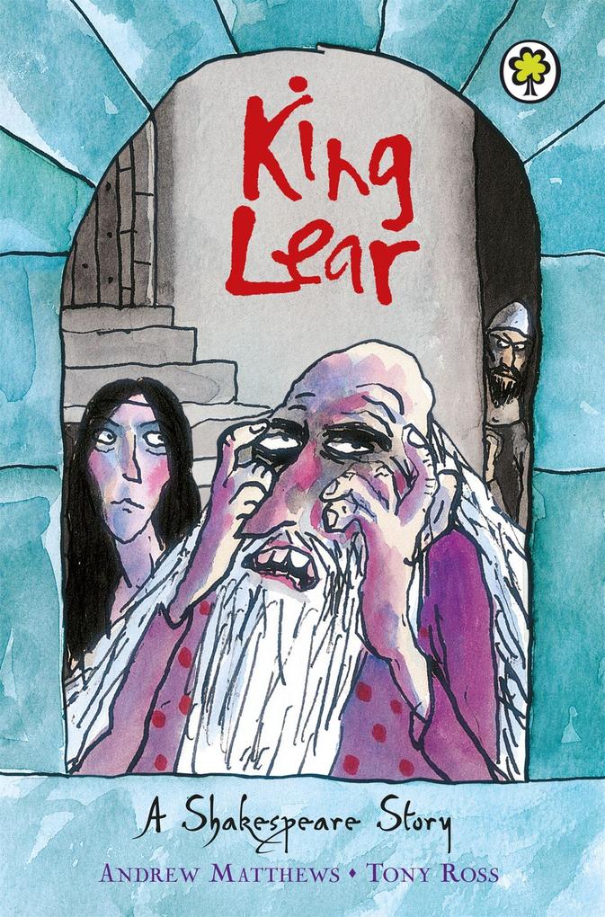 Produktbild: A Shakespeare Story: King Lear | Andrew Matthews