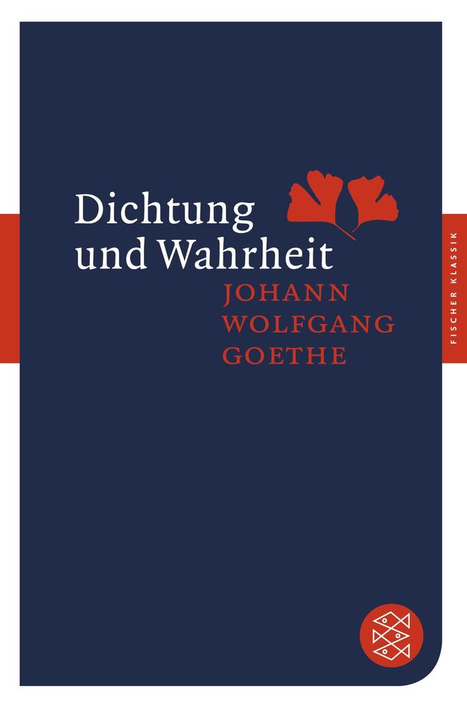 Produktbild: Dichtung und Wahrheit | Johann Wolfgang Goethe