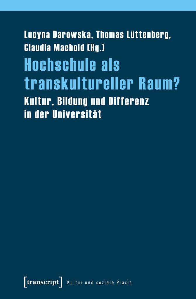 Produktbild: Hochschule als transkultureller Raum?