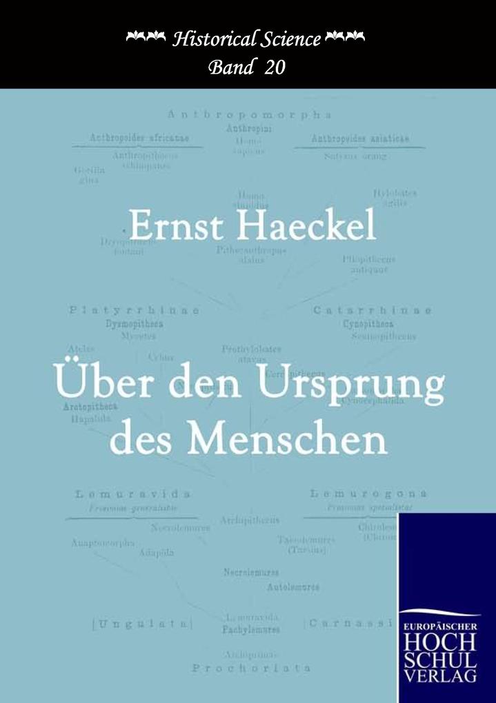 Produktbild: Der Ursprung des Menschen | Ernst Haeckel