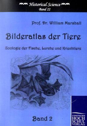 Produktbild: Bilderatlas der Tiere (Band 2) | William Marshall