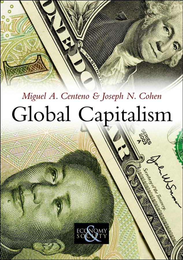 Produktbild: Global Capitalism | Miguel A Centeno, Joseph N Cohen