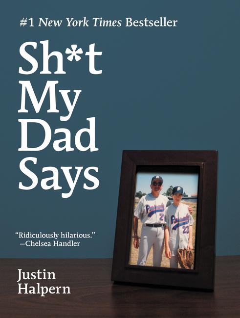 Produktbild: Sh*t My Dad Says | Justin Halpern
