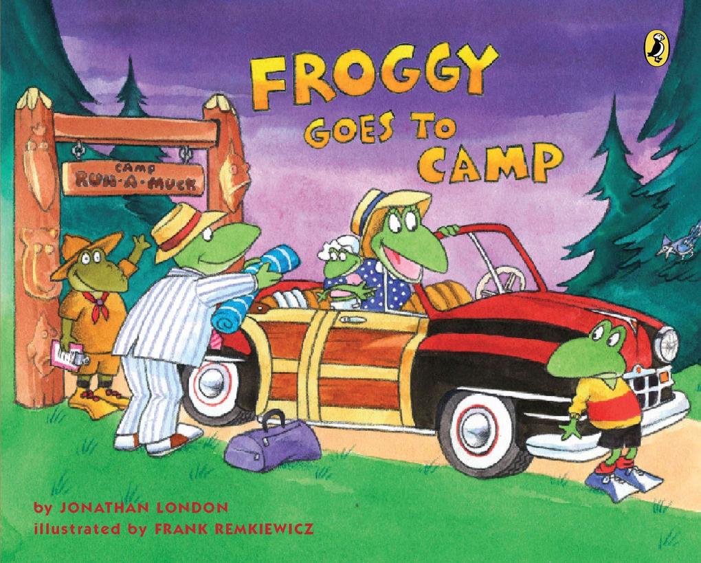 Produktbild: Froggy Goes to Camp | Jonathan London, Frank Remkiewicz